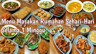 Inspirasi Menu Masakan Rumahan SehariHari Selama 1 Minggu [upl. by Aidil150]