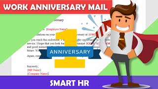 How to write a Work Anniversary Mail  Anniversary Wishes  Employee Anniversary Wishes  Smart HR [upl. by Baggs]