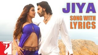 Lyrical Jiya Song with Lyrics  Gunday  Ranveer Singh Priyanka Chopra  Sohail Sen  Irshad Kamil [upl. by Maxey]