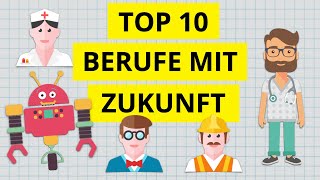 Top 10 aussichtsreichsten Berufe der Zukunft  Arbeiten in der Zukunft [upl. by Hayes479]