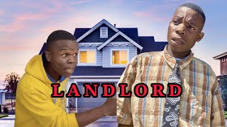 LANDLORD EPISODE 2 [upl. by Svetlana]