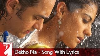 Lyrical  Dekho Na Song with Lyrics  Fanaa  Aamir Khan  Kajol  JatinLalit  Prasoon Joshi [upl. by Ahsemak]