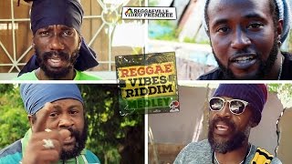 Reggae Vibes Riddim Medley  Sizzla Lutan Fyah Delus and more Official Video 2016 [upl. by Eibreh]