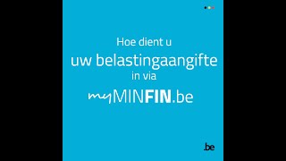 Hoe dient u uw belastingaangifte in via MyMinfin [upl. by Adnor]