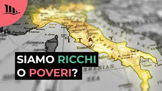 L’Italia è davvero un Paese ricco [upl. by Gatias]