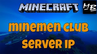 Minecraft Minemen Club Server IP Address [upl. by Anaitsirhc]