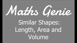 Similar Shapes Length Area and Volume [upl. by Cassius36]