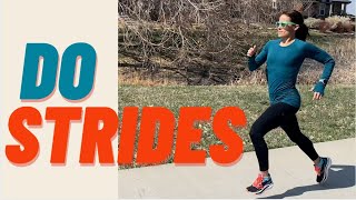 WHAT ARE RUNNING STRIDES amp How to Do Them to Get Faster [upl. by Lezirg802]