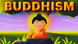 Buddhism Explained [upl. by Ecaidnac930]