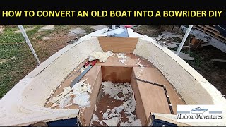 Boat conversion into Bowrider [upl. by Sefton]