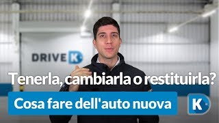 Auto nuova tenerla cambiarla o restituirla [upl. by Olivann765]