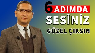 6 adımda sesinizi güzelleştirin  Diksiyon dersleri 1 [upl. by Siloum]