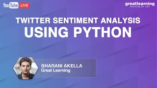 Twitter Sentiment Analysis Using Python  Sentiment Analysis In Python  Great Learning [upl. by Mali]