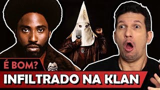 INFILTRADO NA KLAN é bom  Vale Crítica [upl. by Eisset]