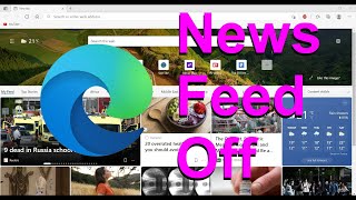 How to disable or enable News Feed on Microsoft Edge in windows 10 [upl. by Merow378]