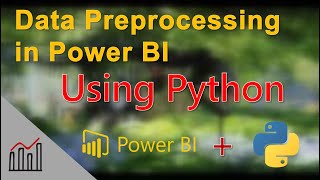 Data Preprocessing in Power BI using Python [upl. by Mayes]