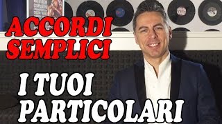 41 I TUOI PARTICOLARI Ultimo  Tutorial Pianoforte  Accordi facili [upl. by Elolcin]