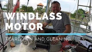 Windlass Motor  Teardown and Cleaning [upl. by Nnaj]