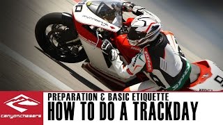 How to do a Motorcycle Trackday  Preparation and Track Etiquette [upl. by Ellenehs327]