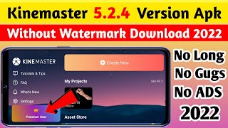 🔥Kinemaster 524 Mod Apk Downlode  Without Watermark [upl. by Oiram622]