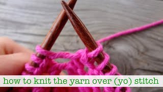 How To Knit the Yarn Over yo Stitch [upl. by Assennev]