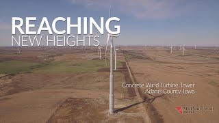 MidAmerican Energy Company Concrete Wind Turbine [upl. by Aserahs914]