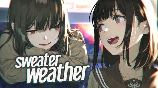 1 HOUR Nightcore  Sweater Weather Female Version [upl. by Magena]