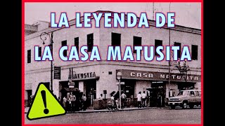 LA LEYENDA DE LA CASA MATUSITA [upl. by Adnamaa]