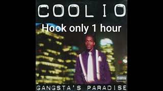 Coolio  Gangstas Paradise ft LV   Only Hook Loop 1 Hour [upl. by Mccowyn501]