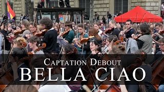 Bella Ciao  Nuit Debout [upl. by Kcirdehs4]