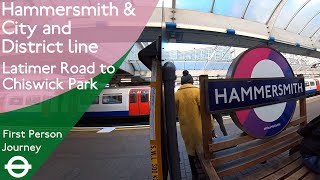 London Underground First Person Journey  Latimer Road to Chiswick Park via Hammersmith [upl. by Aroz276]