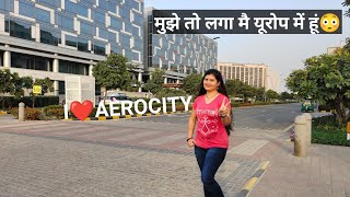 The Must Place to Visit in Delhi  Aero City Near IGI Airport Terminal 3  Flying Jodi [upl. by Sluiter]