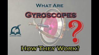 What are Gyroscopes  How They Work [upl. by Caia120]