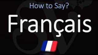 How to Pronounce Français CORRECTLY French Pronunciation [upl. by Mavra]