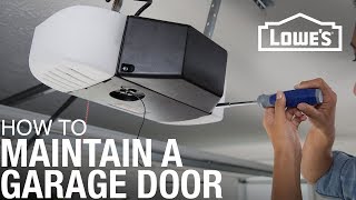 How To Maintain a Garage Door [upl. by Henn]