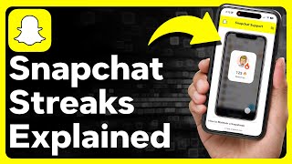 How Do Snapchat Streaks Work [upl. by Negem]