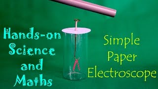 Simple Paper Electroscope  English [upl. by Rhona]