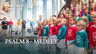 Psalm 8 medley  Nederland Zingt [upl. by Featherstone]