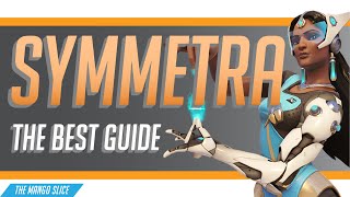 The BEST Symmetra Guide Tips and Strategies to Help Carry your Overwatch games [upl. by Osswald]