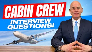 CABIN CREW Interview Questions amp Answers [upl. by Enyawad]