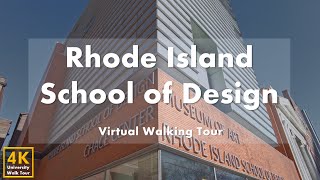 Rhode Island School of Design RISD  Virtual Walking Tour 4k 60fps [upl. by Einnoc506]