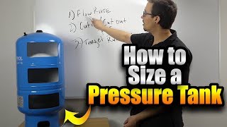 How to Size a Pressure Tank [upl. by Icul]